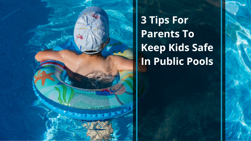 poolss-blogs-alexandr-podvalny-keeping-kids-safe-in-public-pools